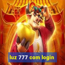 luz 777 com login